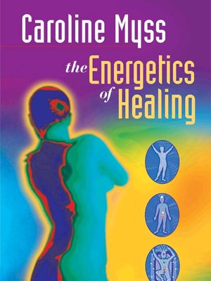 cover image of The Energetics of Healing